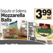 Saputo or Salemo Mozzarella Balls - $3.99
