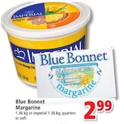 Blue Bonnet Margarine - $2.99