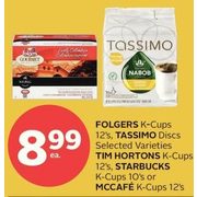 Folgers K-Cups, Tassimo Discs Tim Hortons K-Cups, Starbucks K-Cups Or McCafe K-Cups  - $8.99