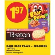 Dare Bear Paws Or Crackers  - $1.97