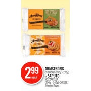 Armstrong Cheddar Or Saputo Mozzarella Cheese - $2.99