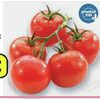Stemmed Red Tomatoes - $1.49/lb